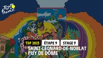 Etape 9 / Stage 9 -  Saint-Léonard-De-Noblat - Puy de Dôme - #TDF23