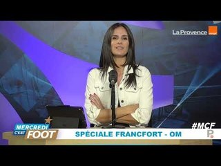 Mercredi C'est Foot : l'OM sans pression mais avec ambition à Francfort
