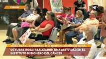 Octubre rosa: Realizaron una actividad en el Instituto misionero del Cáncer