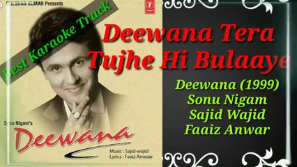 Deewana Tera | Sonu Nigam | Best Karaoke Track
