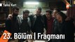 Yalnız Kurt 23. Bölüm  Fragmanı |