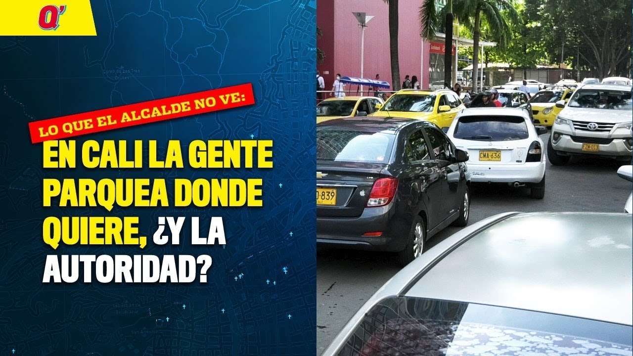 En Cali la gente parquea donde quiere, ¿y la autoridad? | Qhubo Cali