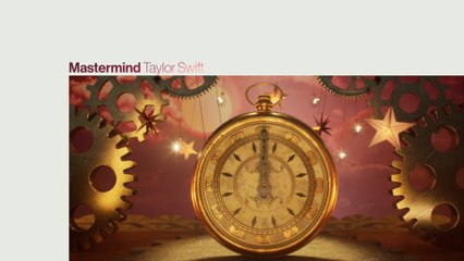 Taylor Swift - Mastermind