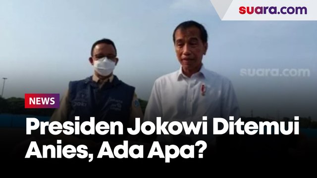 Presiden Jokowi Benarkan Ditemui Anies Baswedan di Istana, Ada Apa?