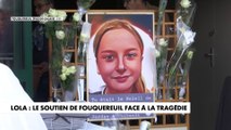 Lola : le soutien de Fouquereuil face à la tragédie