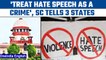 Supreme Court directs 3 states to treat hate speeches as criminal cases | Secularism | Oneindia News