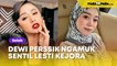 'Makanya Jangan Jadi Artis', Dewi Perssik Kembali Ngamuk Sentil Lesti Kejora