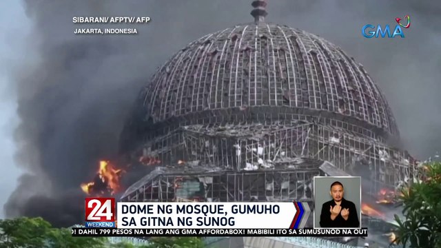 Dome ng mosque,gumuho sa gitna ng sunog | 24 Oras Weekendi