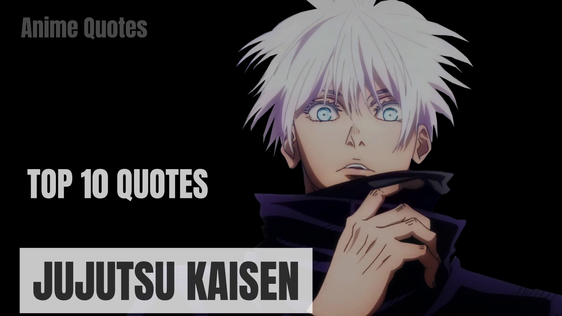 Top 10 Quotes Anime - Jujutsu Kaisen - video Dailymotion