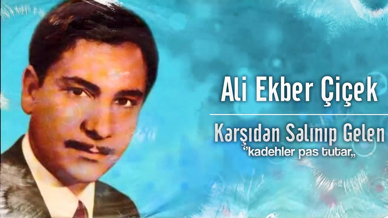 Ali Ekber Çiçek - Kadehler Pas Tutar [ Şah Plak ] #aliekbercicek