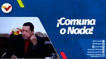 Chávez Siempre Chávez | Golpe de Timón: reflexiones para afianzar el Socialismo y las Comunas