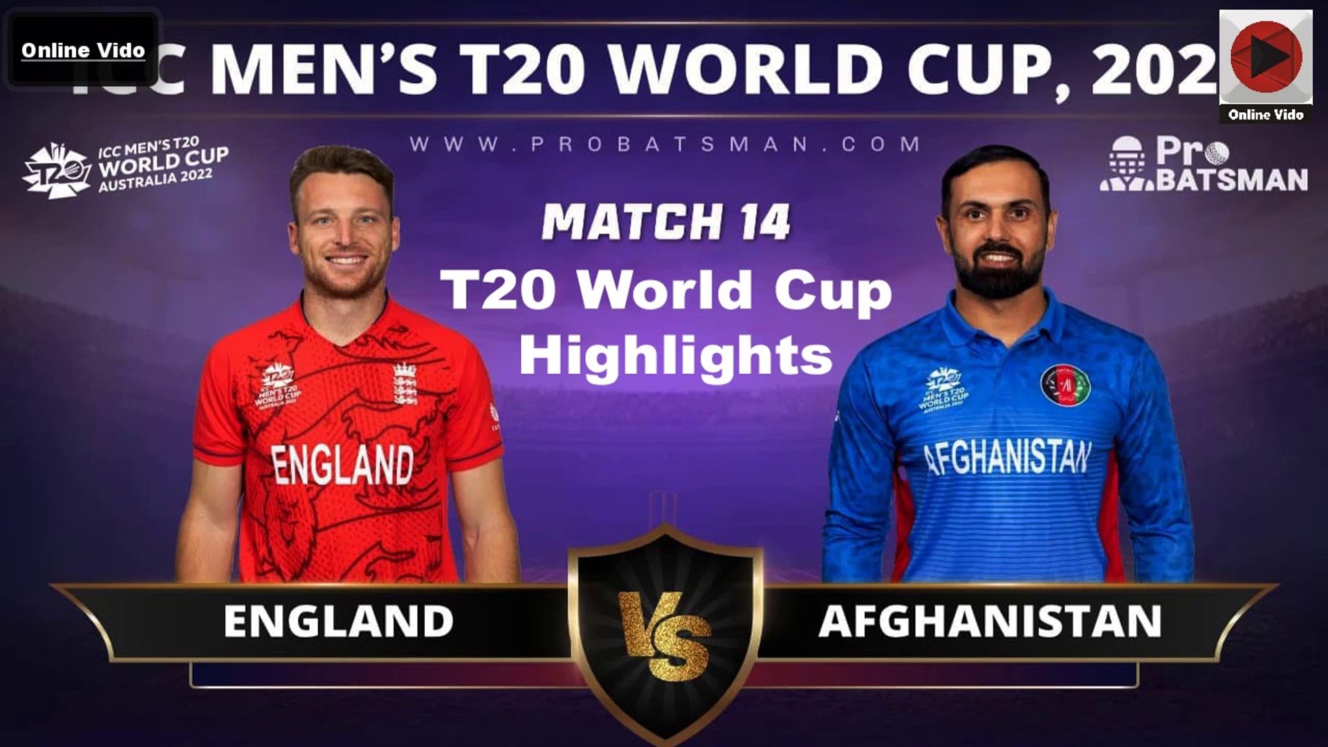 Icc World T20 2022 Match 14 England vs Afghanistan Highlights AFG vs ENG