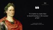 Julius Caesar Life Quotes To Inspire Success, Freedom and Happiness!