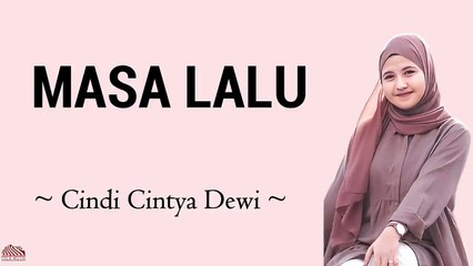 Masa Lalu Lirik - Zizan - Cindi Cintya Dewi