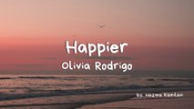 Happier - Olivia Rodrigo (Cover by Nazwa Kamilaini) | Song Lyrics