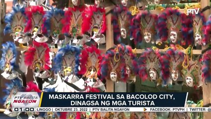 Masskara Festival sa Bacolod City, dinagsa ng mga turista