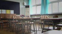 Us Ourselves and BTS We Concept Film Short ver