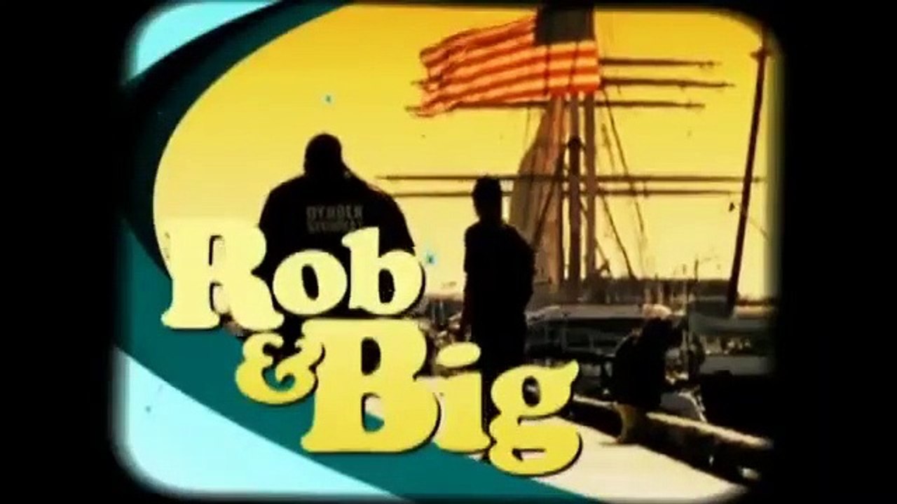 Rob and Big - Se1 - Ep05 HD Watch HD Deutsch