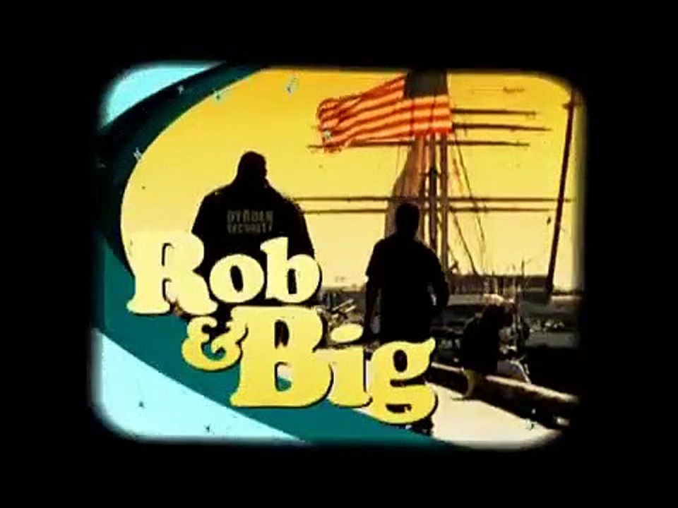 Rob and Big - Se1 - Ep07 HD Watch HD Deutsch
