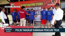 Ditangkap Polisi, Komplotan Pencuri Truk Lintas Provinsi Mengaku Jual Truk Rp 90 Juta per Unit!