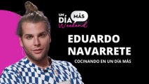 Eduardo Navarrete visita las cocinas de Un Día Más