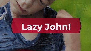 Lazy John: The Truth About What Makes Him So Lazzy. #shorts #kidstories