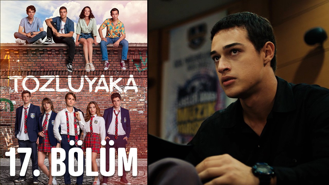 Tozluyaka 17. Bölüm