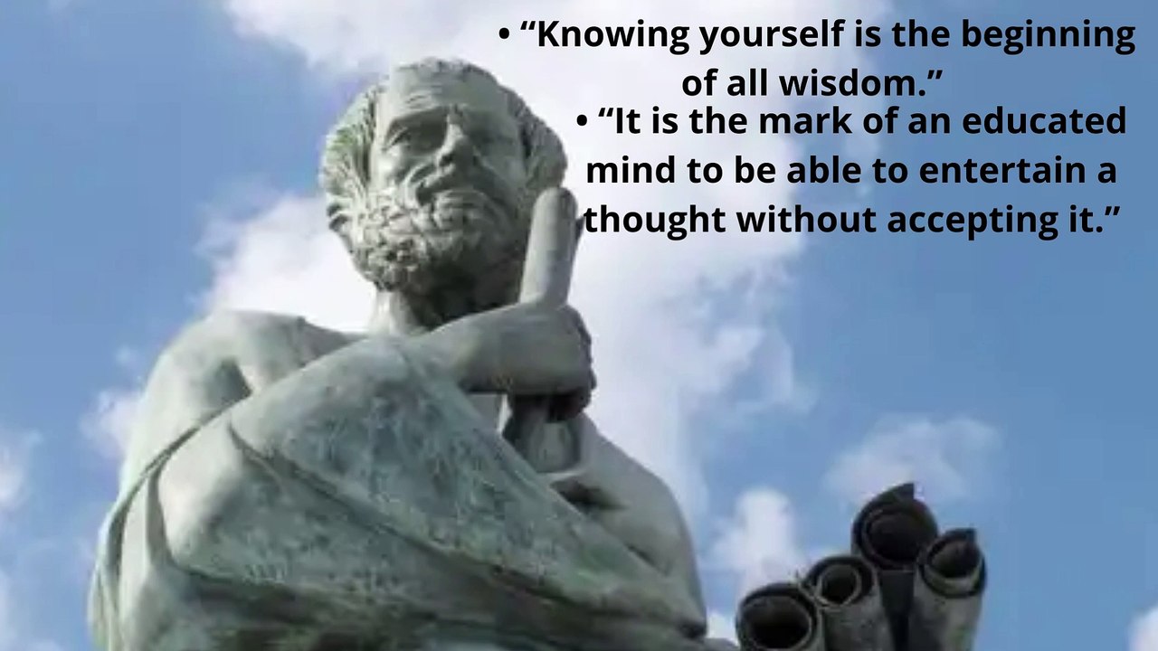• “Knowing yourself is the beginning of all wisdom.” ... (1)