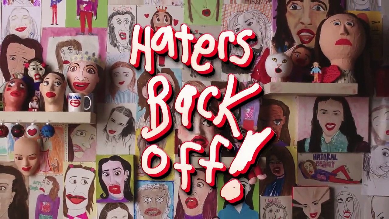 Haters Back Off - Se2 - Ep01 HD Watch HD Deutsch