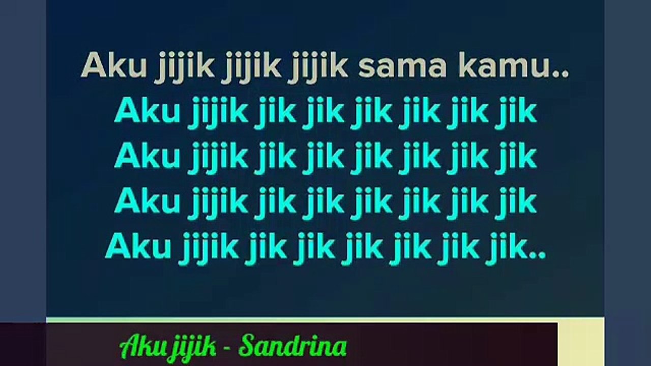 Aku jijik - Sandrina