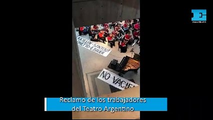 Reclamo de los trabajadores del Teatro Argentino