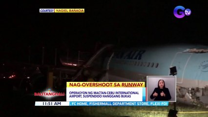 Operasyon ng Mactan Cebu International Airport, suspendido hanggang bukas | BT