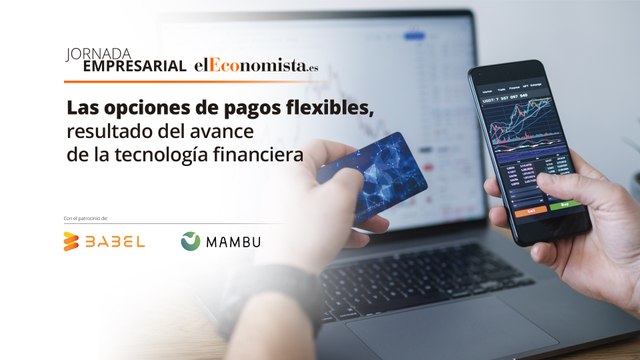 Jornada: ‘Las opciones de pagos flexibles, resultado del avance de la tecnología financiera’ (2)