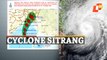 Sitrang to intensify into severe cyclonic storm in next 12 hrs; heavy rain alert for six Odisha districts