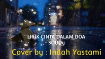 Indah Yastami - Cinta Dalam Do'a (Lirik Lagu)