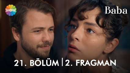 Baba 21. Bölüm 2. Fragman | "Sen çaresiz kalmak nasıl bir şey biliyor musun?"