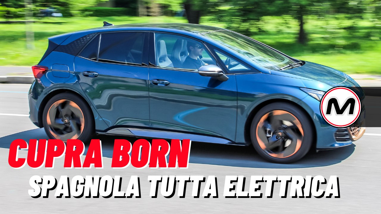 CUPRA BORN | Prova su strada della spagnola 100% elettrica