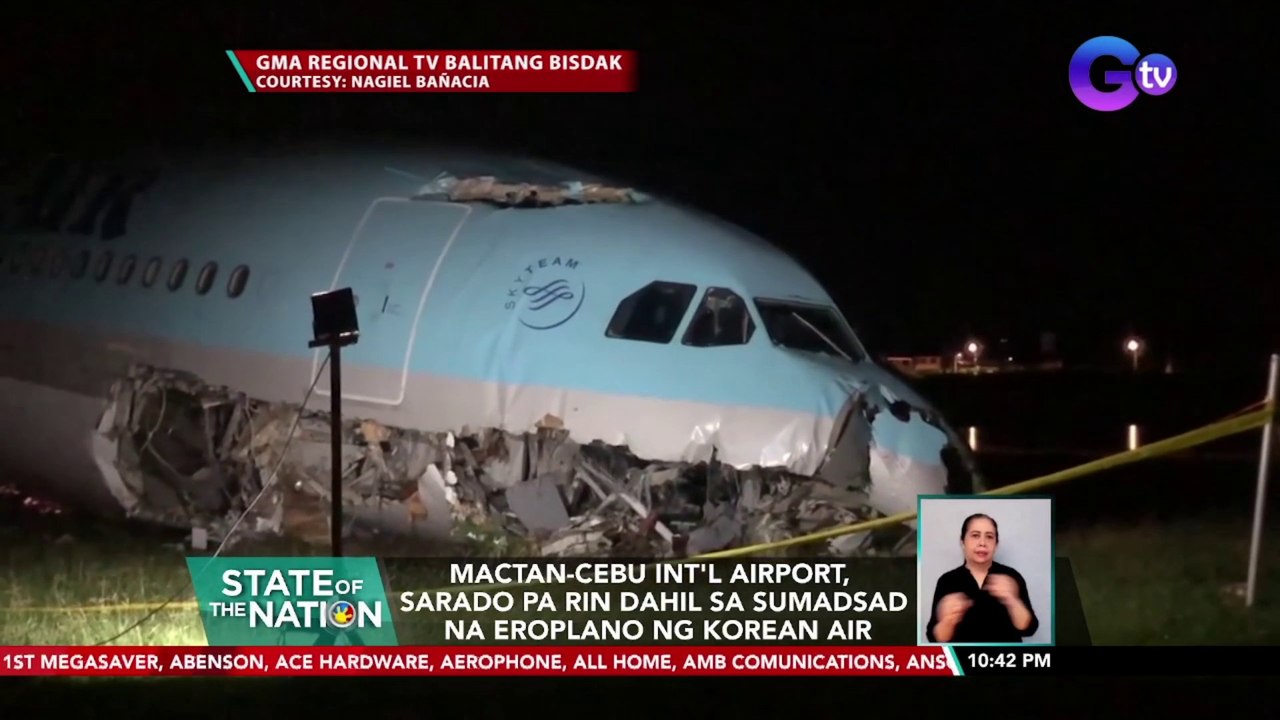Mactan-Cebu Int'l Airport, sarado pa rin dahil sa sumadsad na eroplano ng Korean Air | SONA