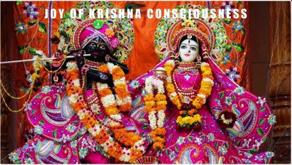 JOY OF KRISHNA CONSCIOUSNESS- HARE KRISHNA HARE RAMA