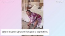 Camille Cerf dévoile enfin des clichés de sa splendide tenue pour le mariage de sa soeur jumelle Mathilde, un duo ravissant