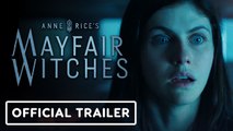 Anne Rice's Mayfair Witches Official Trailer - Alexandra Daddario