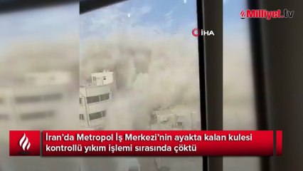 İran’da 43 kişinin öldüğü Metropol binasının ayakta kalan kulesi de çöktü: 1 ölü