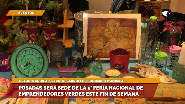 Posadas será sede de la 5° feria Nacional de emprendedores verdes este fin de semana