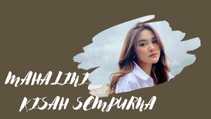 Kisah Sempurna - Mahalini