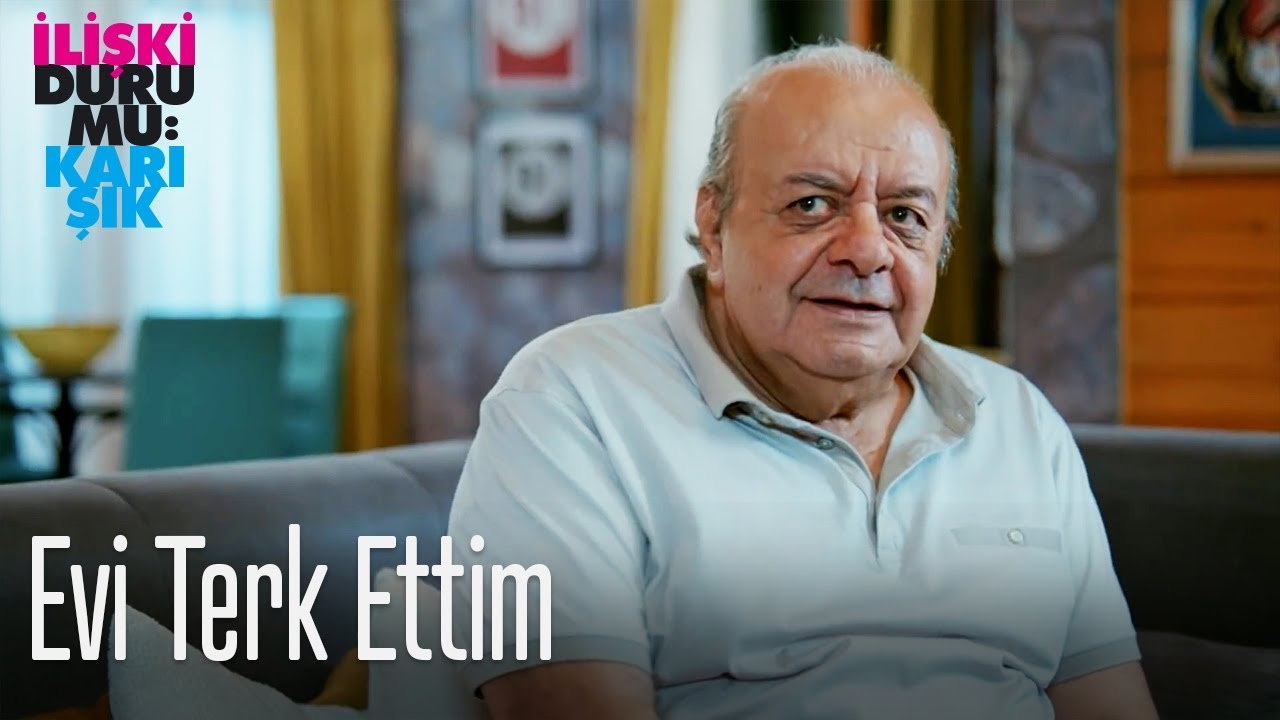 Evi terk ettim