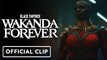Black Panther: Wakanda Forever | Official Clip - Danai Gurira, Michaela Coel