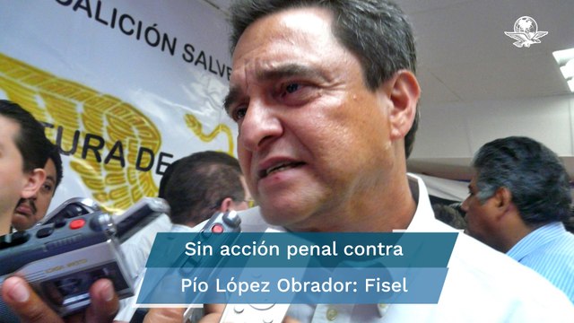 Absuelven a Pío López Obrador; Fiscalía determina no ejercer acción penal por delitos electorale