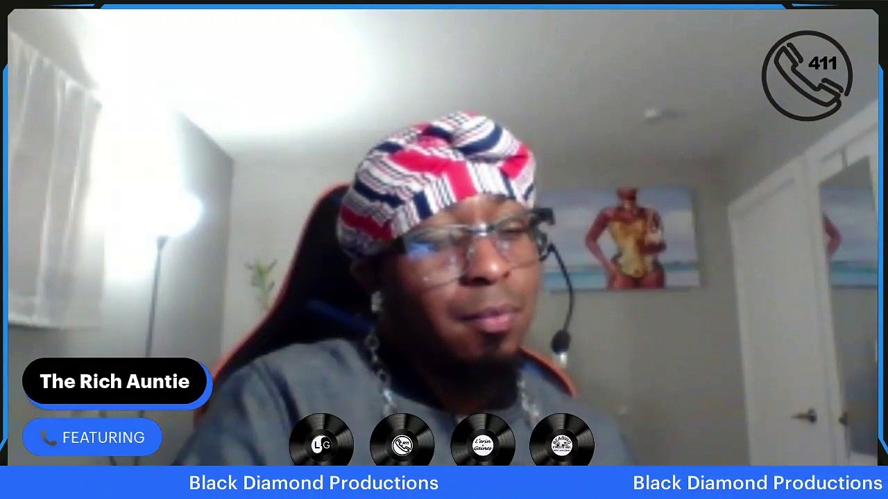 #411Podcast with #LerinGaines X #TheRichAuntie #Streaming #LIVE 10/24/22 @ 10PM,EST