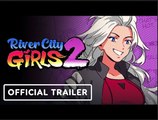 River City Girls 2 | Official Marian Trailer