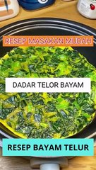 RESEP MASAKAN08 - BAYAM TELUR